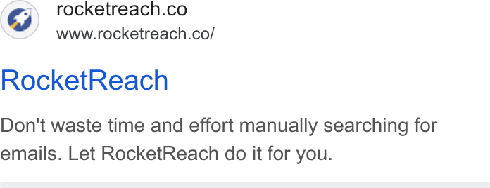 RocketReach ad on Google Ads: www.rocketreach.co/ Rocket Reach Don't waste time and effort manually searching for emails. Let Rocket Reach do it for you.