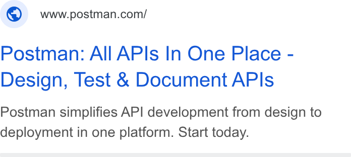 Postman ad on Google Ads: Postman: All APIs In One Place - Design, Test & Document APIs Postman simplifies API development from design to deployment in one platform. Start today.