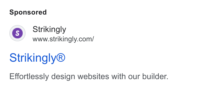 Strikingly ad on Google Ads: Strikingly® Effortlessly design websites with our builder.