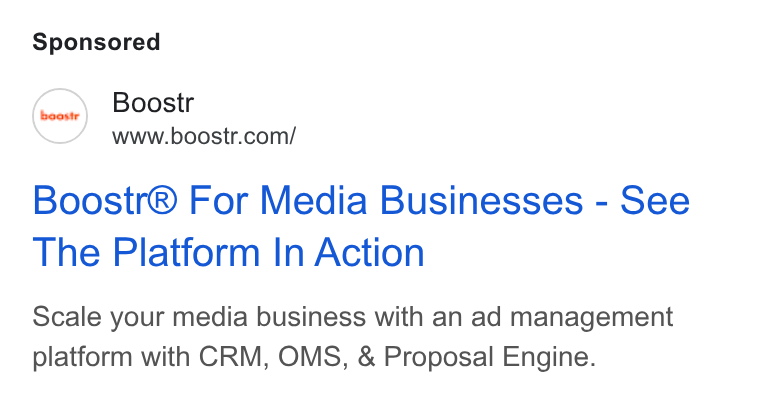 boostr ad on Google Ads: Boostr® For Media Businesses - See The Platform In Action Scale your media business with an ad management platform with CRM, OMS, & Proposal Engine.