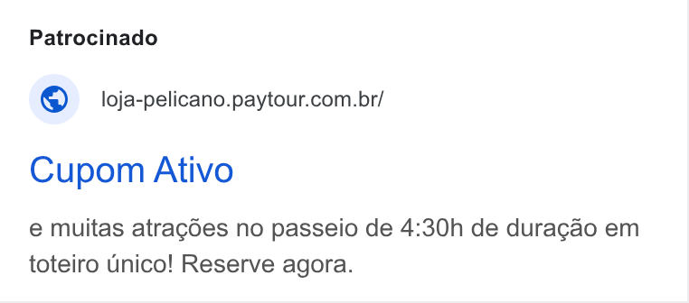 Paytour ad on Google Ads: Cupom Ativo e muitas atragoes no passeio de 4:30h de duragao em toteiro Unico! Reserve agora.