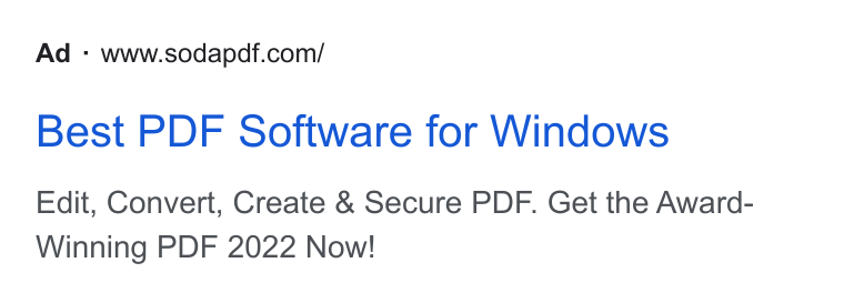 Soda PDF ad on Google Ads: Best PDF Software for Windows Edit, Convert, Create & Secure PDF. Get the Award- Winning PDF 2022 Now!