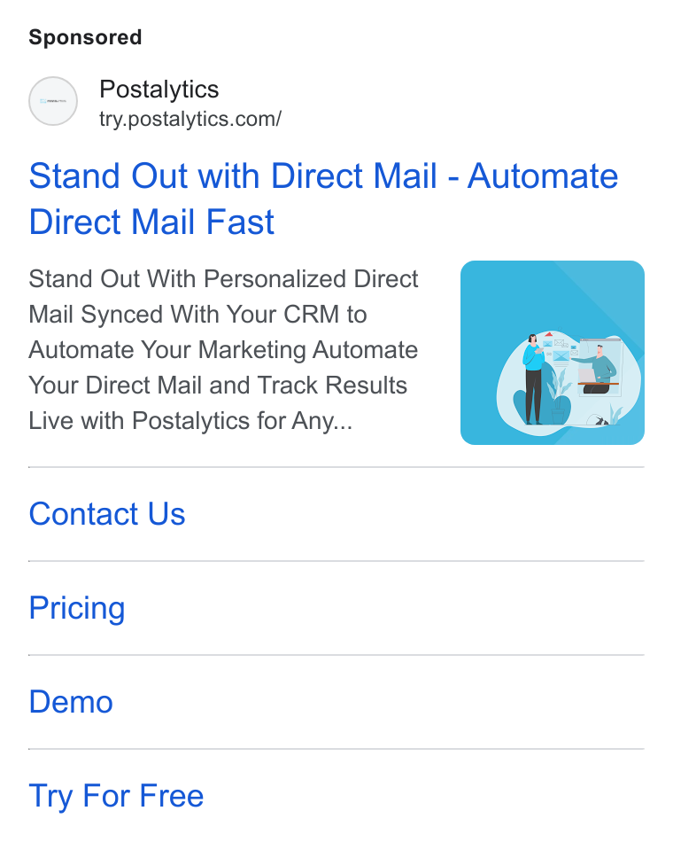 Postalytics ad on Google Ads: Stand Out with Direct Mail - Automate Direct Mail Fast Stand Out With Personalized Direct Mail Synced With Your CRM to Automate Your Marketing Automate Your Direct Mail and Track Results Live with Postalytics for Any... Contact Us Pricing Demo Try For Free