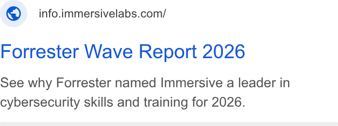Immersive ad on Google Ads: Forrester Wave Report 2026 See why Forrester named Immersive a leader in cybersecurity skills and training for 2026.