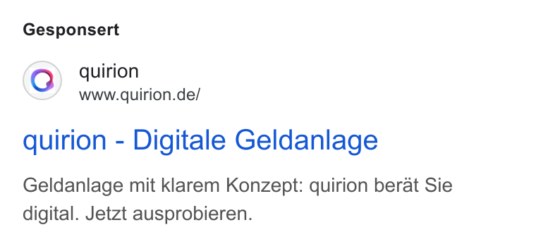 quirion ad on Google Ads: Gesponsert quirion - Digitale Geldanlage Geldanlage mit klarem Konzept: quirion berat Sie digital. Jetzt ausprobieren.