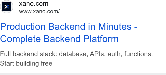 Xano ad on Google Ads: www.xano.com/ Production Backend in Minutes - Complete Backend Platform Full backend stack: database, APIs, auth, functions. Start building free