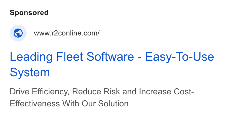 r2c Online ad on Google Ads: Leading Fleet Software - Easy-To-Use system Drive Efficiency, Reduce Risk and Increase Cost- Effectiveness With Our Solution