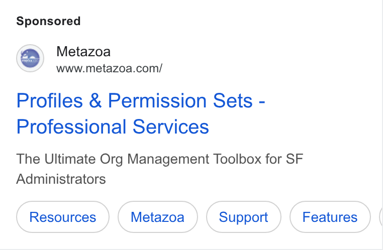 Metazoa ad on Google Ads: Profiles & Permission Sets - Professional Services The Ultimate Org Management Toolbox for SF Administrators