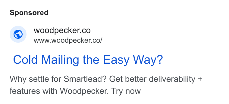 Woodpecker.co ad on Google Ads: www.woodpecker.co/ Cold Mailing the Easy Way? Why settle for Smartlead? Get better deliverability + features with Woodpecker. Try now