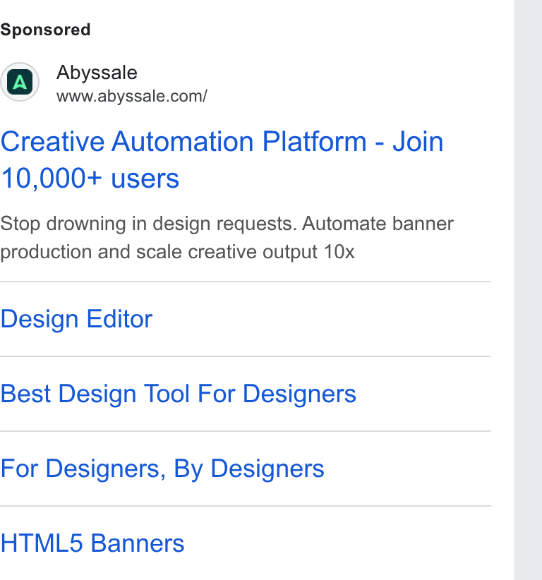 Abyssale ad on Google Ads: Creative Automation Platform - Join 10,000+ users Stop drowning in design requests. Automate banner production and scale creative output 10x Design Editor Best Design Tool For Designers For Designers, By Designers HTML5 Banners
