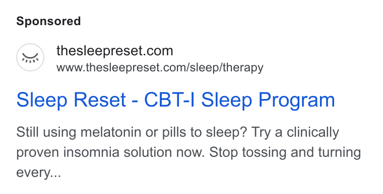 Sleep Reset ad on Google Ads: www.thesleepreset.com/sleep/therapy Sleep Reset - CBT-I Sleep Program Still using melatonin or pills to sleep? Try a clinically proven insomnia solution now. Stop tossing and turning every...