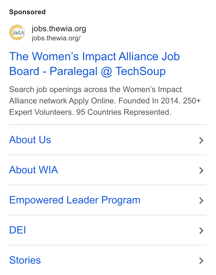 Give Lively ad on Google Ads: jobs.thewia.org/ The Women’s Impact Alliance Job Board - Paralegal @ Tech Soup Search job openings across the Women’s Impact Alliance network Apply Online. Founded In 2014. 250+ Expert Volunteers. 95 Countries Represented. About Us > About WIA > Empowered Leader Program > DEI > Stories >