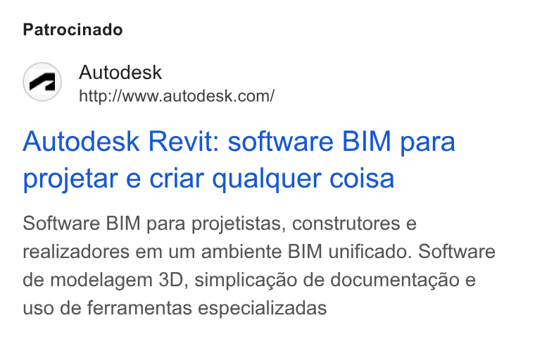 Autodesk ad on Google Ads: Patrocinado Autodesk Revit: software BIM para projetar e criar qualquer coisa Software BIM para projetistas, construtores e realizadores em um ambiente BIM unificado. Software de modelagem 3D, simplicagao de documentagao e uso de ferramentas especializadas