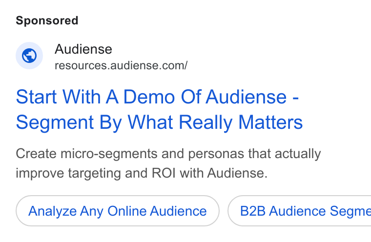 Audiense ad on Google Ads: Start With A Demo Of Audiense - Segment By What Really Matters Create micro-segments and personas that actually improve targeting and ROI with Audiense. Analyze Any Online Audience ) ( B2B Audience Segme