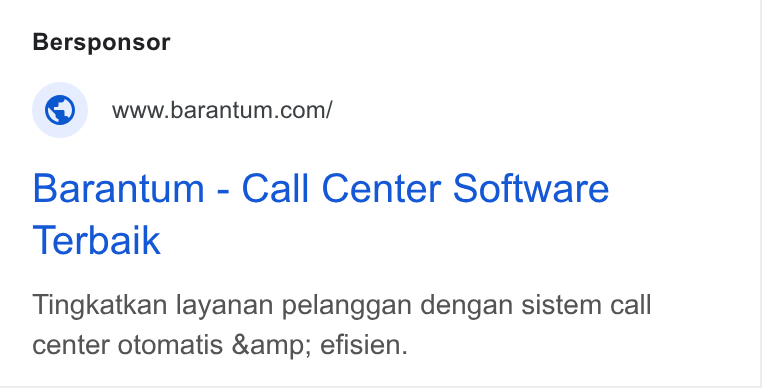 Barantum.com ad on Google Ads: Barantum - Call Center Software Terbaik Tingkatkan layanan pelanggan dengan sistem call center otomatis &amp; efisien.