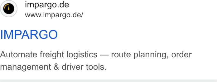 IMPARGO ad on Google Ads: www.impargo.de/ IMPARGO Automate freight logistics — route planning, order management & driver tools.