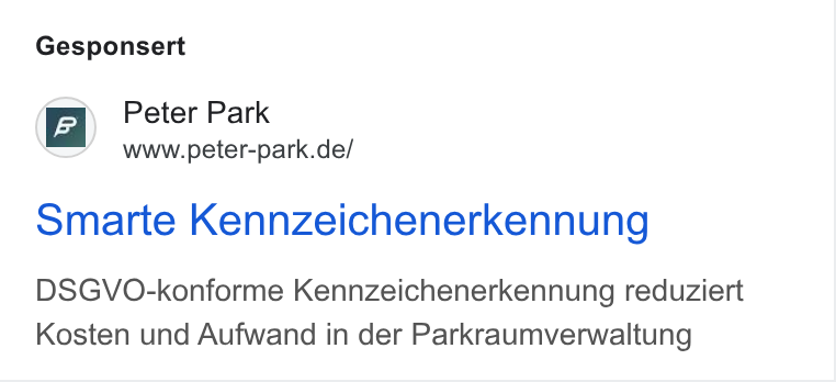 Peter Park ad on Google Ads: Gesponsert Smarte Kennzeichenerkennung DSGVO-konforme Kennzeichenerkennung reduziert Kosten und Aufwand in der Parkraumverwaltung
