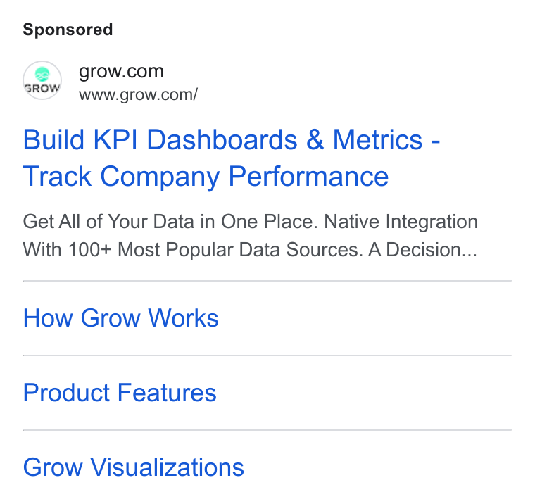 Grow.com ad on Google Ads: ROW www.grow.com/ Build KPI Dashboards & Metrics - Track Company Performance Get All of Your Data in One Place. Native Integration With 100+ Most Popular Data Sources. A Decision... How Grow Works Product Features Grow Visualizations