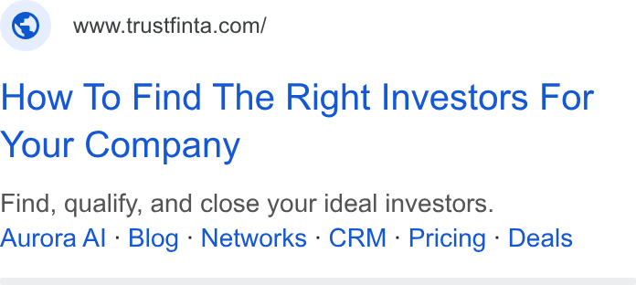 Finta ad on Google Ads: How To Find The Right Investors For Your Company Find, qualify, and close your ideal investors. Aurora Al - Blog - Networks - CRM - Pricing - Deals