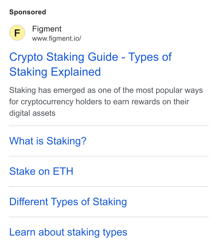 Figment ad on Google Ads: Figment www.figment.io/ Crypto Staking Guide - Types of Staking Explained Staking has emerged as one of the most popular ways for cryptocurrency holders to earn rewards on their digital assets What is Staking? Stake on ETH Different Types of Staking Learn about staking types