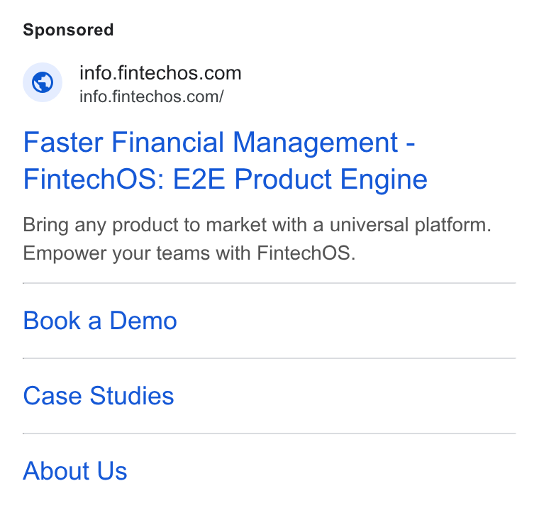FintechOS ad on Google Ads: info.fintechos.com/ Faster Financial Management - Fintech OS: E2E Product Engine Bring any product to market with a universal platform. Empower your teams with Fintech OS. Book a Demo Case Studies About Us