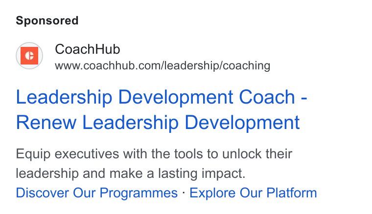 CoachHub ad on Google Ads: Leadership Development Coach - Renew Leadership Development Equip executives with the tools to unlock their leadership and make a lasting impact. Discover Our Programmes - Explore Our Platform