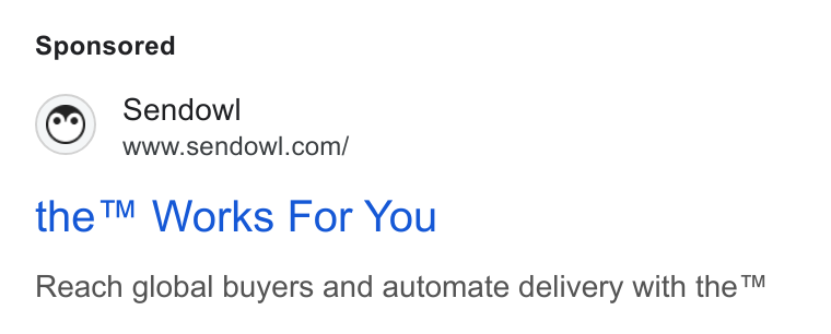 SendOwl ad on Google Ads: the™ Works For You Reach global buyers and automate delivery with the™