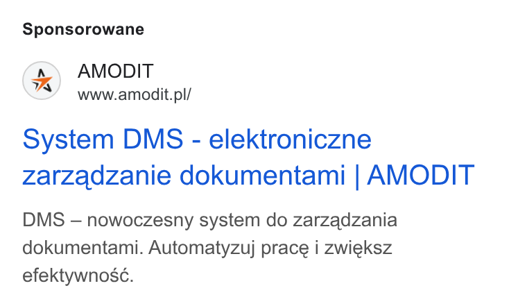 AMODIT ad on Google Ads: Sponsorowane system DMS - elektroniczne zarzadzanie dokumentami | AMODIT DMS — nowoczesny system do zarzadzania dokumentami. Automatyzuj prace i zwieksz efektywnoscé.