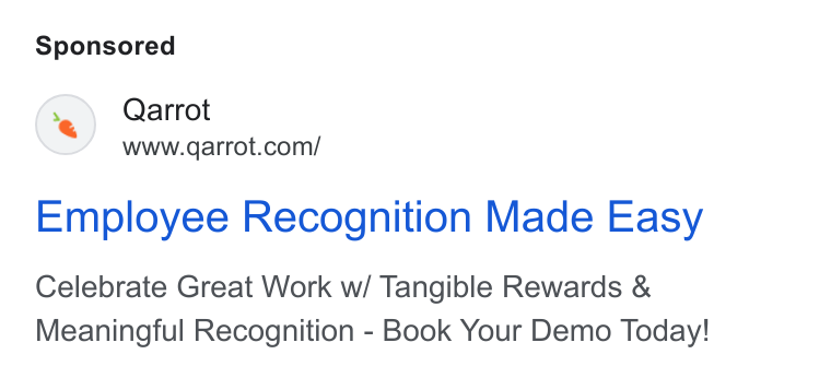 Qarrot ad on Google Ads: Employee Recognition Made Easy Celebrate Great Work w/ Tangible Rewards & Meaningful Recognition - Book Your Demo Today!
