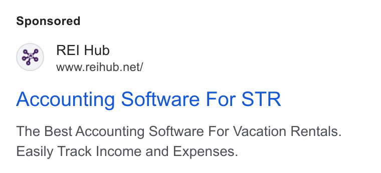 REI Hub ad on Google Ads: Accounting Software For STR The Best Accounting Software For Vacation Rentals. Easily Track Income and Expenses.