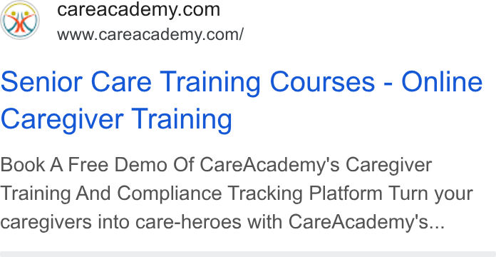 CareAcademy ad on Google Ads: www.careacademy.com/ Senior Care Training Courses - Online Caregiver Training Book A Free Demo Of Care Academy's Caregiver Training And Compliance Tracking Platform Turn your caregivers into care-heroes with Care Academy's...