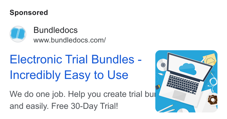 Bundledocs ad on Google Ads: Electronic Trial Bundles - Incredibly Easy to Use LIT at acans fpr a a Sant rr eee: Ty < A “i é We do one job. Help you create trial bu and easily. Free 30-Day Trial!
