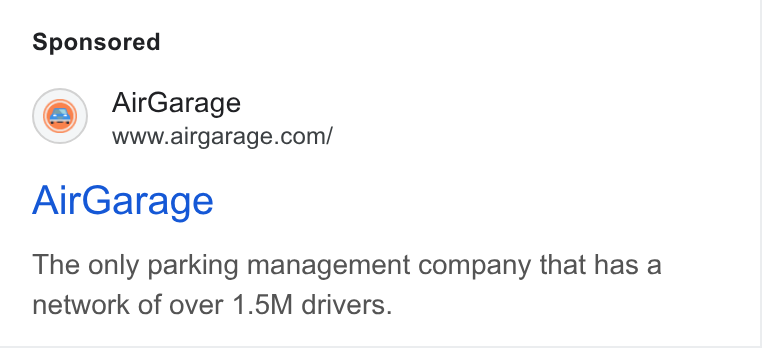 AirGarage ad on Google Ads: Air Garage The only parking management company that has a network of over 1.5M drivers.