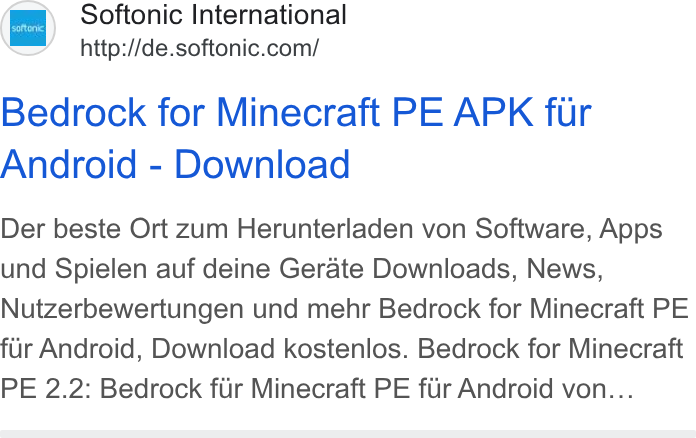 Softonic ad on Google Ads: Bedrock for Minecraft PE APK fur Android - Download Der beste Ort zum Herunterladen von Software, Apps und Spielen auf deine Gerate Downloads, News, Nutzerbewertungen und mehr Bedrock for Minecraft PE fur Android, Download kostenlos. Bedrock for Minecraft PE 2.2: Bedrock fiir Minecraft PE fur Android von...