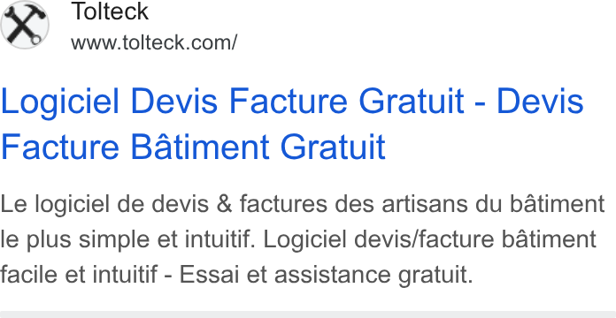 Tolteck ad on Google Ads: Logiciel Devis Facture Gratuit - Devis Facture Batiment Gratuit Le logiciel de devis & factures des artisans du batiment le plus simple et intuitif. Logiciel devis/facture batiment facile et intuitif - Essai et assistance gratuit.