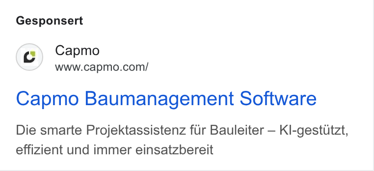 Capmo ad on Google Ads: Gesponsert Capmo Baumanagement Software Die smarte Projektassistenz fur Bauleiter — Kl-gestutzt, effizient und immer einsatzbereit