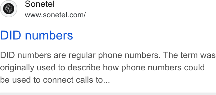 Sonetel ad on Google Ads: DID numbers DID numbers are regular phone numbers. The term was Originally used to describe how phone numbers could be used to connect calls to...