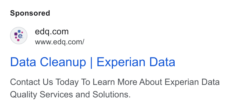 Experian Data Quality ad on Google Ads: www.edq.com/ Data Cleanup | Experian Data Contact Us Today To Learn More About Experian Data Quality Services and Solutions.