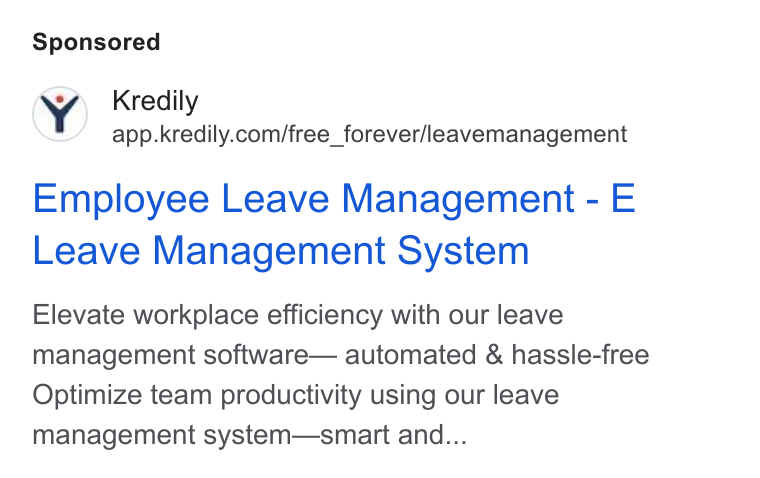 Kredily ad on Google Ads: Employee Leave Management - E Leave Management System Elevate workplace efficiency with our leave management software— automated & hassle-free Optimize team productivity using our leave management system—smart and...