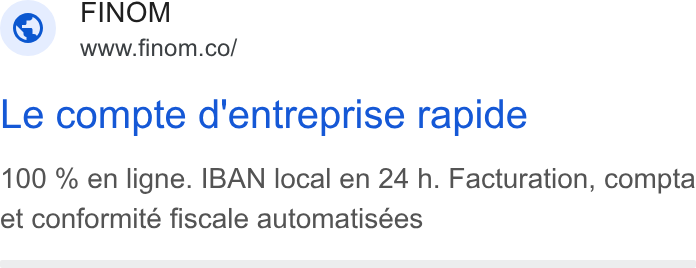 Finom ad on Google Ads: Le compte d'entreprise rapide 100 % en ligne. IBAN local en 24 h. Facturation, compta et conformité fiscale automatisées