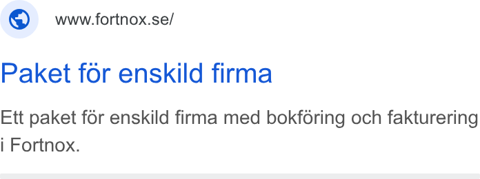 Fortnox ad on Google Ads: Paket for enskild firma Ett paket for enskild firma med bokforing och fakturering i Fortnox.