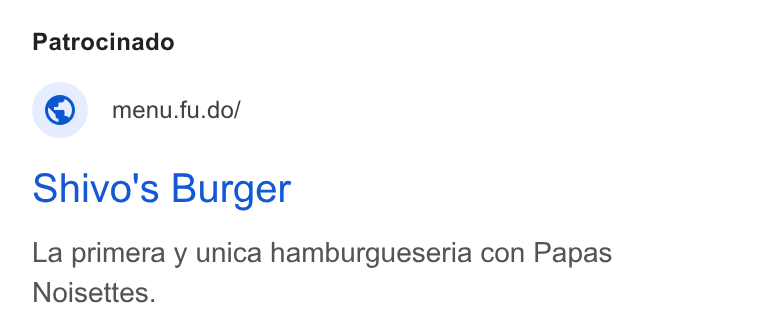 Fudo ad on Google Ads: Patrocinado © _menu.fu.do/ Shivo's Burger La primera y unica hamburgueseria con Papas Noisettes.