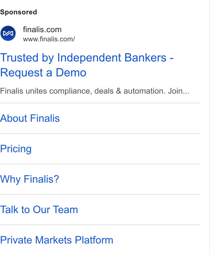 Finalis ad on Google Ads: www.finalis.com/ Trusted by Independent Bankers - Request a Demo Finalis unites compliance, deals & automation. Join... About Finalis Pricing Why Finalis? Talk to Our Team Private Markets Platform