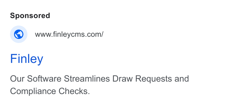 Finley ad on Google Ads: Finley Our Software Streamlines Draw Requests and Compliance Checks.