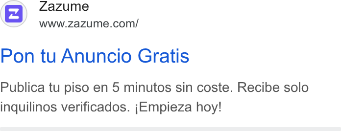 Zazume ad on Google Ads: Pon tu Anuncio Gratis Publica tu piso en 5 minutos sin coste. Recibe solo inquilinos verificados. j Empieza hoy!