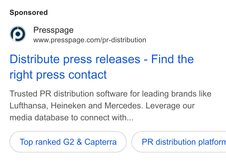 Presspage ad on Google Ads: Distribute press releases - Find the right press contact Trusted PR distribution software for leading brands like Lufthansa, Heineken and Mercedes. Leverage our media database to connect with... Top ranked G2 & Capterra } ( PR distribution platforn