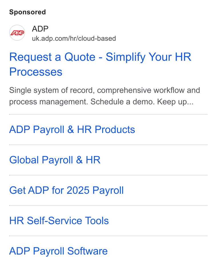 ADP ad on Google Ads: Request a Quote - Simplify Your HR Processes Single system of record, comprehensive workflow and process management. Schedule a demo. Keep up... ADP Payroll & HR Products Global Payroll & HR Get ADP for 2025 Payroll HR Self-Service Tools ADP Payroll Software