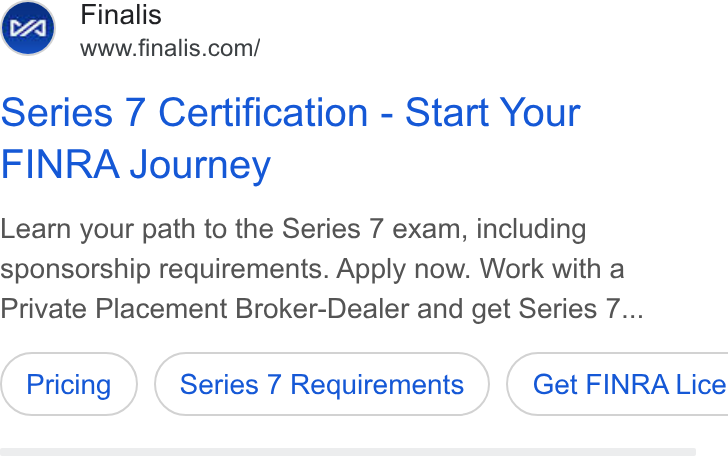 Finalis ad on Google Ads: Series 7 Certification - Start Your FINRA Journey Learn your path to the Series 7 exam, including sponsorship requirements. Apply now. Work with a Private Placement Broker-Dealer and get Series 7... Series 7 Requirements }) ( Get FINRA Lice