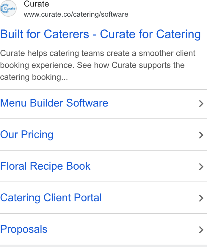 Curate ad on Google Ads: Built for Caterers - Curate for Catering Curate helps catering teams create a smoother client booking experience. See how Curate supports the catering booking... Menu Builder Software > Our Pricing > Floral Recipe Book > Catering Client Portal > Proposals >