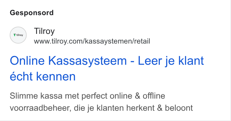 Tilroy ad on Google Ads: Gesponsord Online Kassasysteem - Leer je klant echt kennen Slimme kassa met perfect online & offline voorraadbeheer, die je klanten herkent & beloont